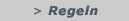 Regeln
